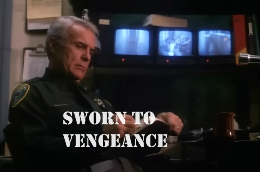 Sworn to Vengeance (1993) TV film